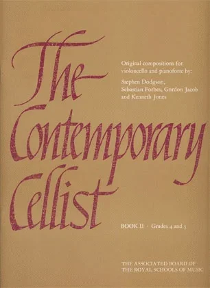 ABRSM: The Contemporary Cellist Vol.2 (cello & piano)