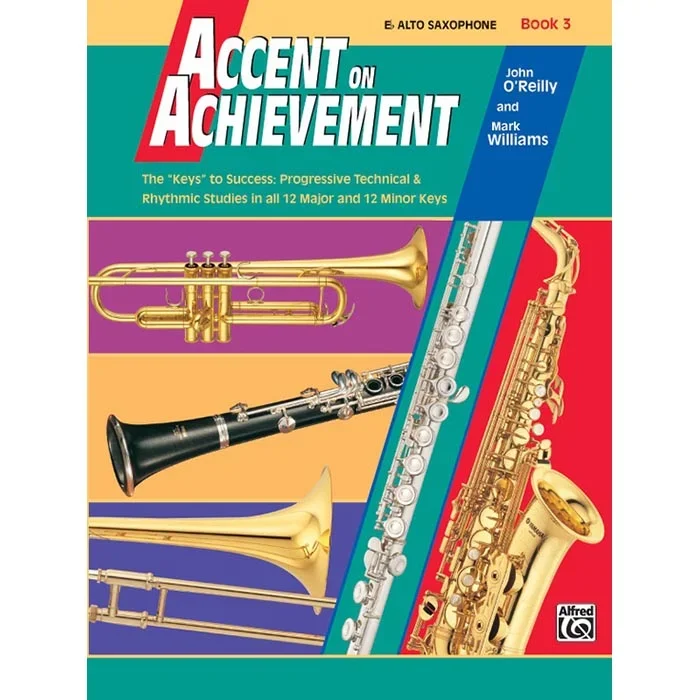 Accent On Achievement – Alto Sax Book 3