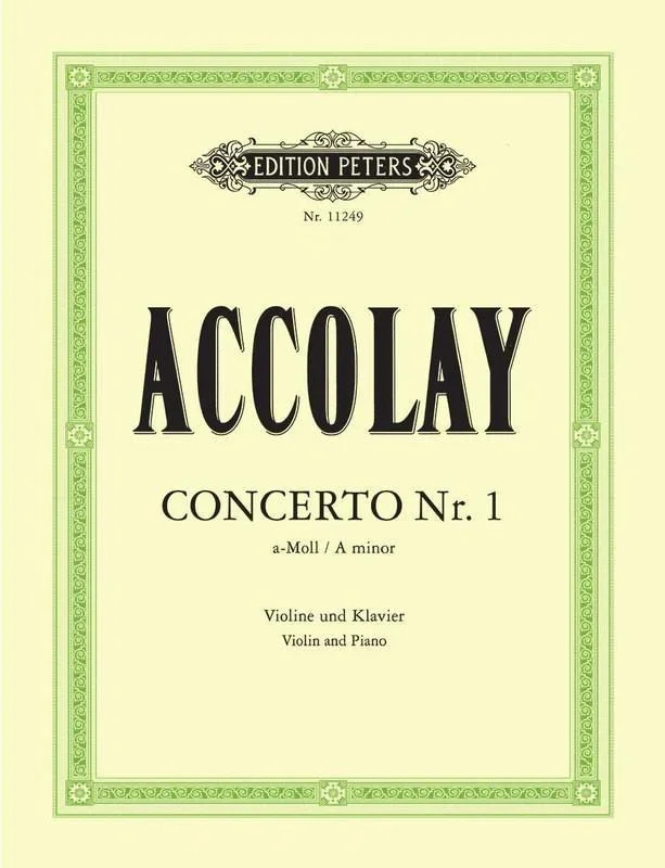 Accolay, Concertino No. 1 in A Minor for Violin and Piano (Peters)