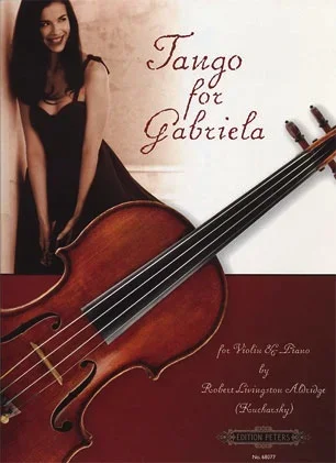 Aldridge, Robert L.: Tango for Gabriela (violin & piano)