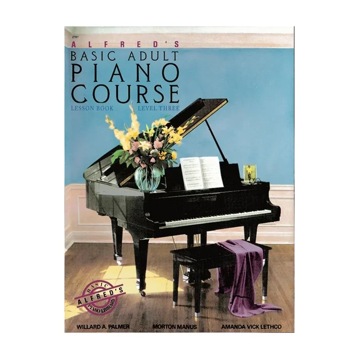 Alfred’s Basic Adult Piano Course: Lesson Book 3