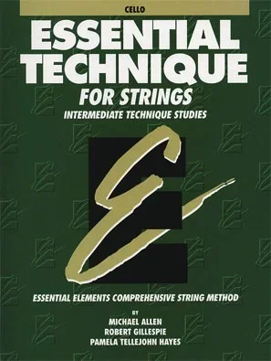 Allen, M., Gillespie, R., & Hayes, P.T.: Essential Technique (cello)