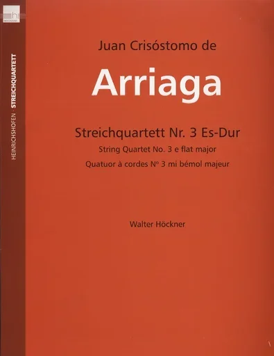 Arriaga, Juan (Hockner) : String Quartet No. 3 in Eb (parts)