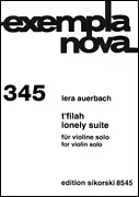 Auerbach, Lera: T’filah & Lonely Suite (violin solo)