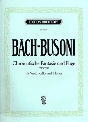 Bach, J.S.: Chromatische Fantasie und Fugue (cello & piano)