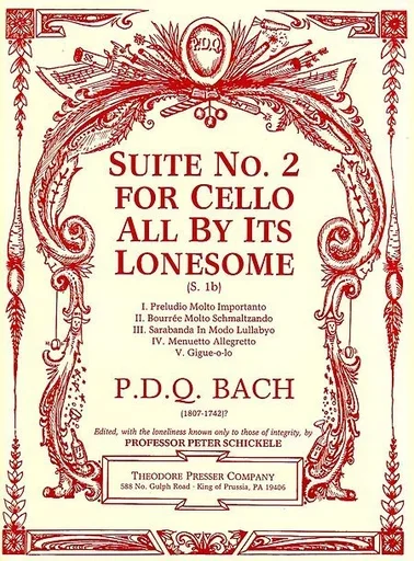 Bach, P.D.Q. (Schickele): Suite No.2 For Cello All By Its Lonesome, S.1b (cello)