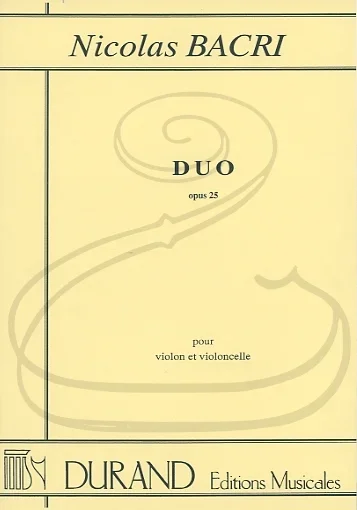 Bacri: Duo, Op.25 (violin & cello) Editions Durand