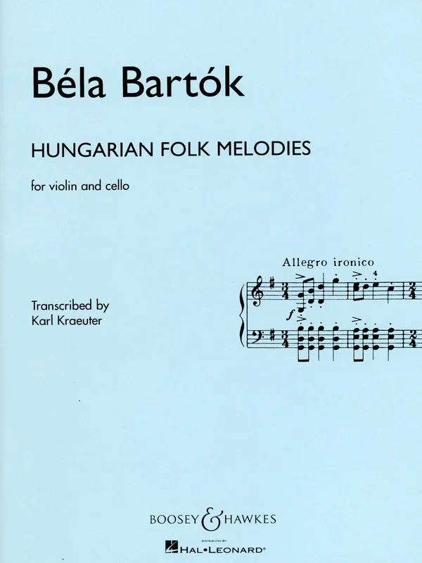 Bartok (Kraeuter): Hungarian Folk Melodies – TRANSCRIBED (violin & cello) Boosey & Hawkes