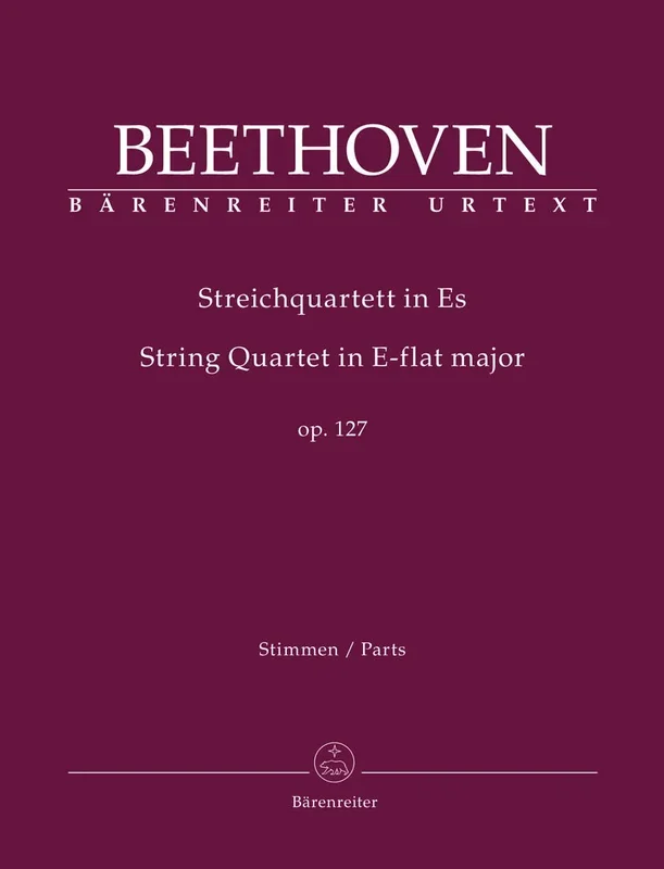 Beethoven (Del Mar): String Quartet in E-flat major, Op. 127 , Urtext (string quartet parts) Barenreiter