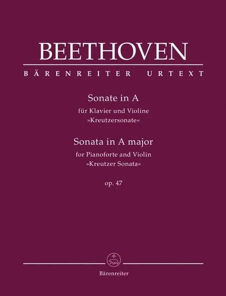 Beethoven, L. (Clive Brown): Sonata in A major (Kreutzer Sonata) op. 47, (violin & piano) Barenreiter