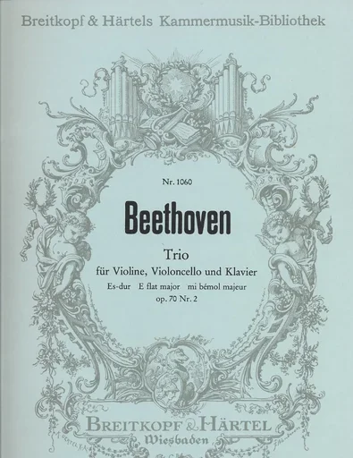 Beethoven, L. van: Piano Trio No. 6 Op. 70 No.2 in Eb majori (violin, cello & piano)