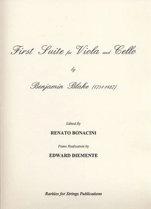 Blake, Benjamin (Bonacini): First Suite for Viola & Cello with Piano Accompaniment. OUT OF PRINT