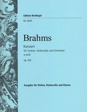 Brahms, J.: Concerto for Violin and Cello, Op.102 – Double Concerto urtext (violin, cello & piano)
