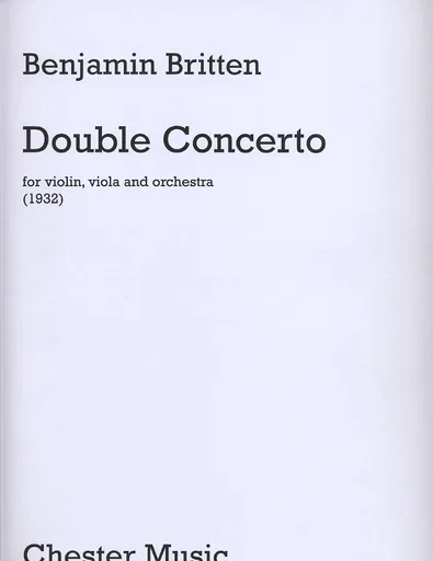 Britten, B.: Double Concerto (Violin, Viola, Piano)