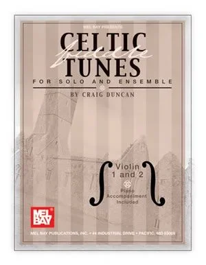 Celtic Fiddle Tunes for Solo and Ensemble – Violin 1 and 2