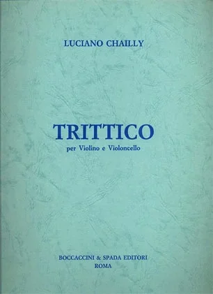 Chailly, Luciano: Trittico for Violin & Cello