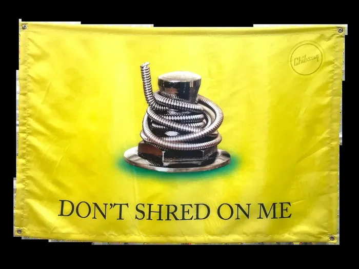 Chibson Don’t Shred on Me Flag Banner