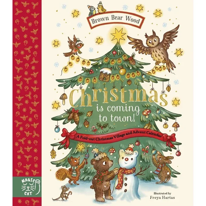 Christmas is coming to town!: A foldout Christmas village and advent calendar