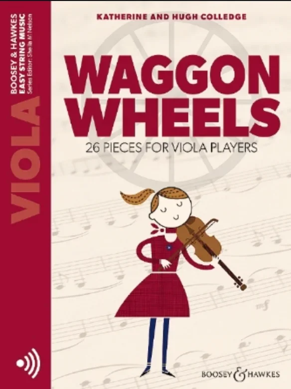 Colledge: Waggon Wheels – 26 pieces for Viola Players (viola, online audio) BOOSEY HAWKES