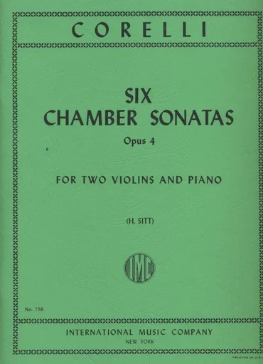 Corelli, A. (Sitt): Six Chamber Sonatas, Op.4, (two violins, and piano)