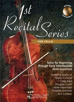 Curnow, James: 1st Recital Series for Cello (cello & CD)