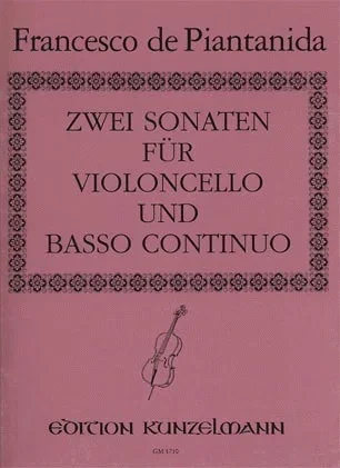 de Piantanida, F.: 2 Cello Sonatas (cello, piano & cello ad lib)