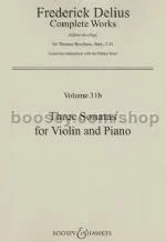 Delius, F.: Three Sonatas, Volume 31b (Violin & Piano)