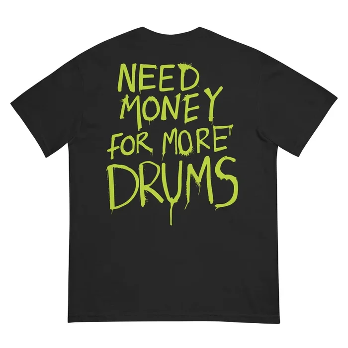 Drums for Dollars T-Shirt