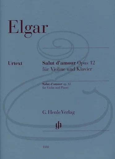 Elgar (Marshall-Luck): Salut d’amour, Op.12 – URTEXT (violin & piano) Henle