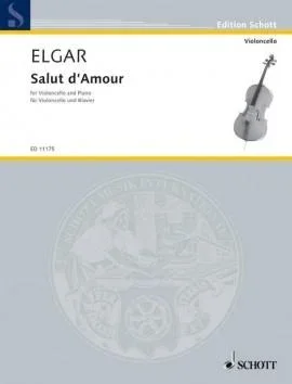 Elgar, Salut D’Amour Op. 12 for Cello and Piano (Schott)