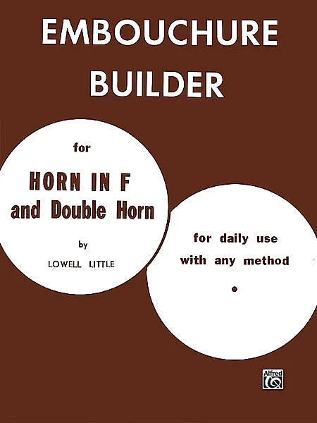 Embouchure Builder – French Horn