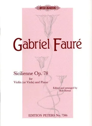 Faure, Gabriel: Sicilienne Op.78 (viola & piano) PETERS