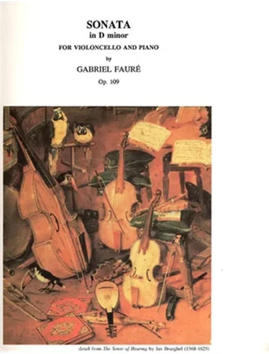 Faure, Gabriel: Sonata No.1 Op.109 in d minor (cello & piano)
