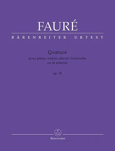 Faure (Herlin): Piano Quartet in C minor, Op.15 – URTEXT (piano quartet) Barenreiter