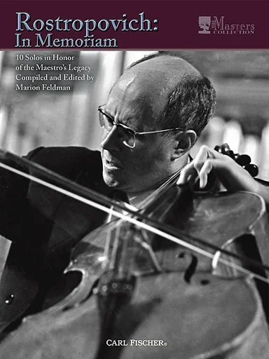 Feldman, Marion: Rostropovich: In Memoriam-9 Solos in Honor of the Maestro’s Legacy (cello & piano)