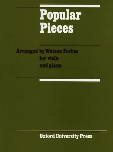 Forbes, W. (arr.): Popular Pieces for Viola (viola and piano)