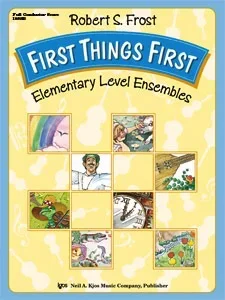 Frost, Robert: First Things First (score)