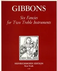 Gibbons, Orlando: Fancies for Two Treble Instruments (2 violins)