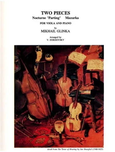 Glinka (Borisovsky): Two Pieces – Nocturne ”Parting”, Mazurka (viola & piano) Masters Music