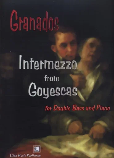 Granados, Enrique: Intermezzo (bass & piano)