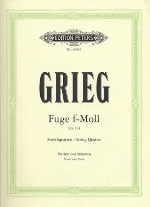 Grieg, Edvard: Fugue in f minor for String Quartet, score and parts