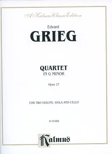 Grieg, Edvard: String Quartet in g minor Op.27