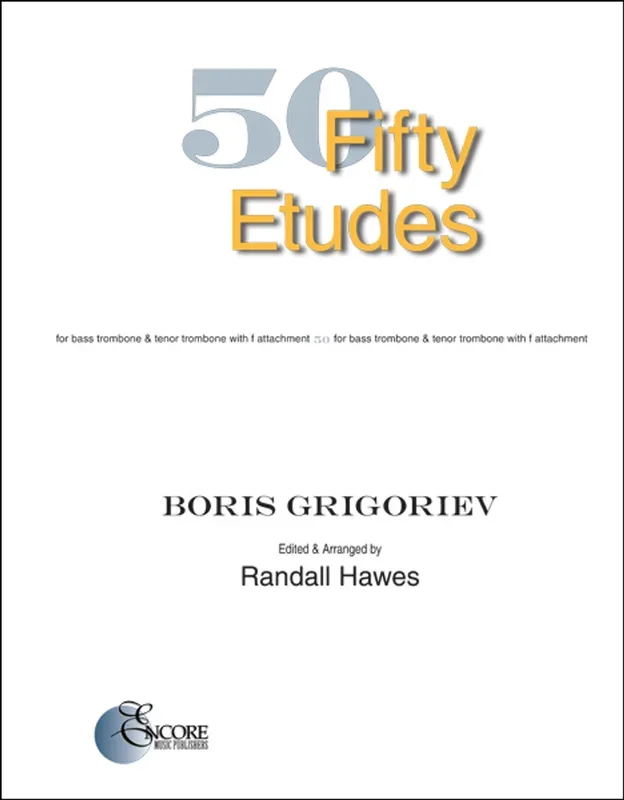 Grigoriev 50 Etudes for Bass Trombone & Tenor Trombone with F Attachment – Hawes