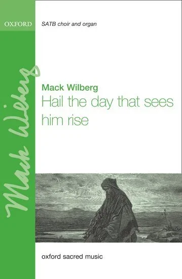 Hail the Day that Sees Him Rise (SATB)