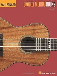 Hal Leonard – Ukulele Method Book 2