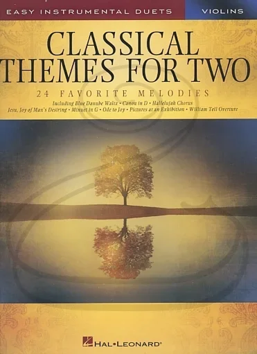 Hal Leonard (Deneff): (collection) Classical Themes for Two Violins -ARRANGED (2 violins) Hal Leonard