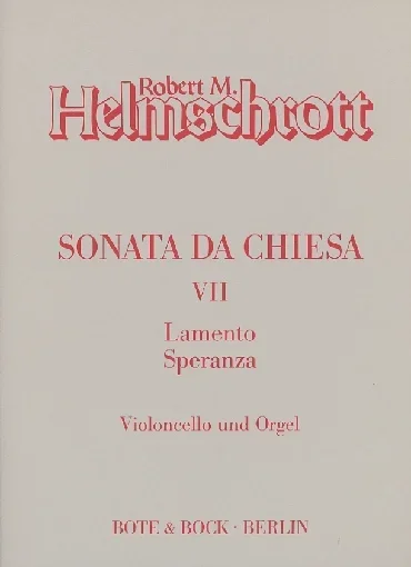 Helmschrot: Son Chiesa (cello & organ)