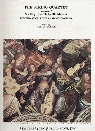 Hoeckner, editor: The String Quartet, Vol. 2 (Easy movements from quartets by old masters)