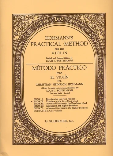 Hohmann, (Bostelmann): Practical Method For The Violin, Bk.2 (violin) Schirmer