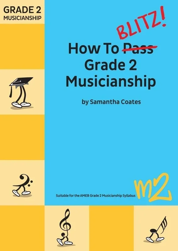 How to Blitz Musicianship Grade 2